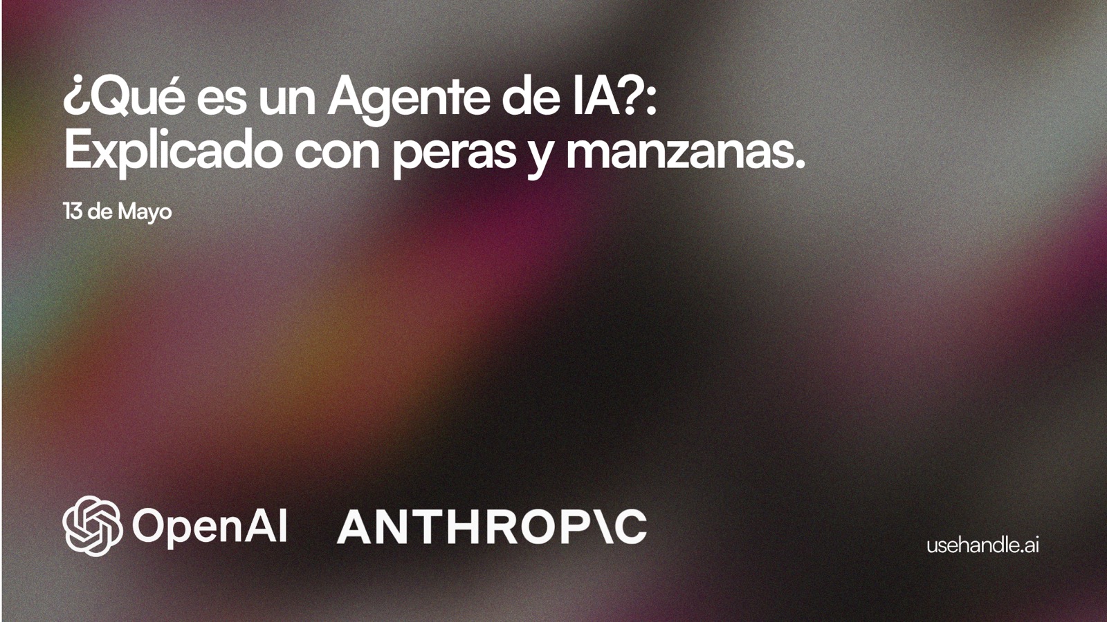 ¿Qué es un Agente de IA? Explicado con peras y manzanas (y pólizas)