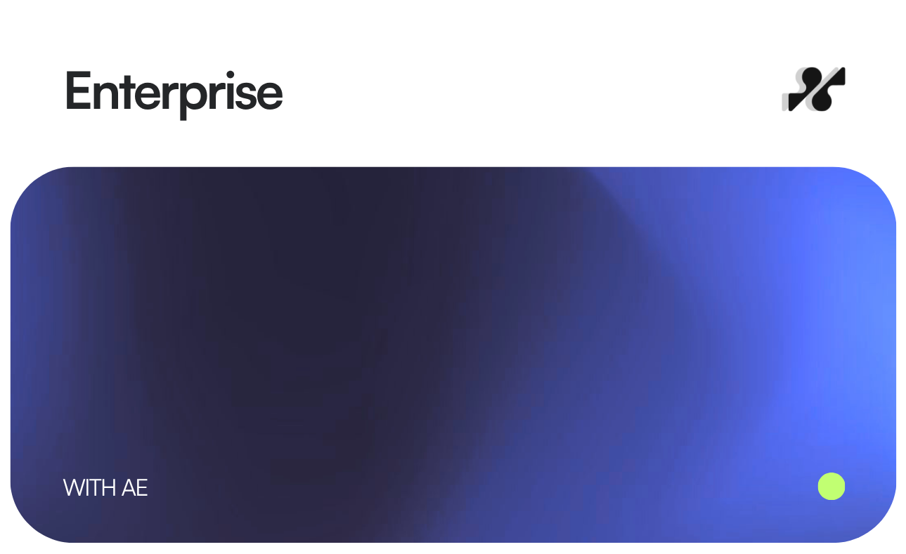 Enterprise — with AE