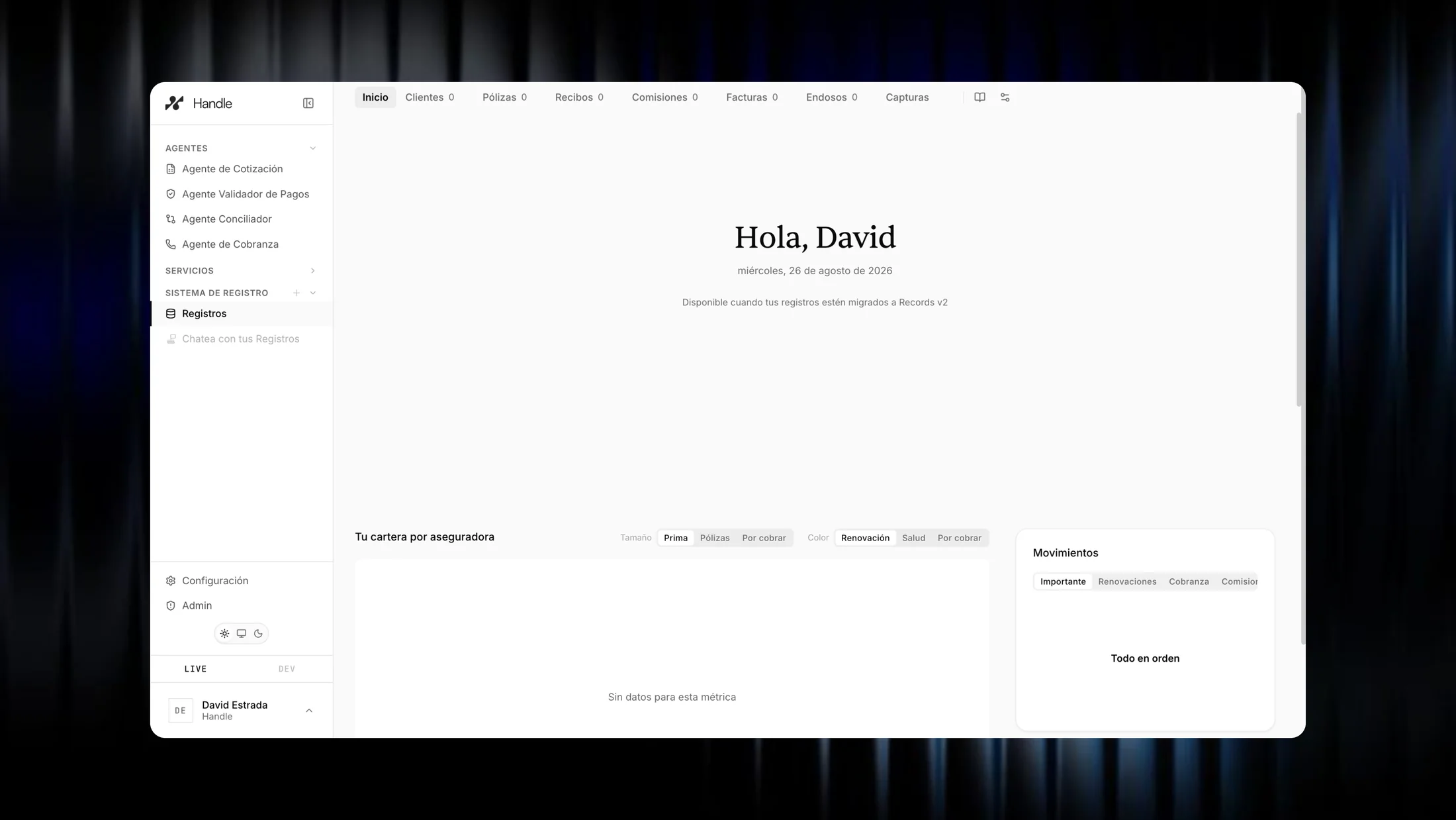 Sistema de Registro de Handle: pantalla de Registros con clientes, pólizas, recibos, comisiones y endosos, la cartera por aseguradora y el panel de movimientos.
